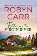 Return to Virgin River di Robyn Carr edito da WHEELER PUB INC