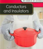 Conductors and Insulators di Angela Royston edito da Heinemann Educational Books
