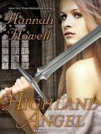 Highland Angel di Hannah Howell edito da Tantor Audio