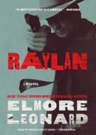 Raylan [With Earbuds] di Elmore Leonard edito da Findaway World