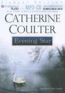 Evening Star di Catherine Coulter edito da Brilliance Audio
