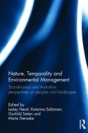 Nature, Temporality and Environmental Management edito da Taylor & Francis Ltd