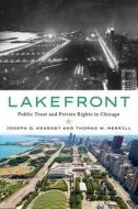 Lakefront di Joseph D. Kearney, Thomas W. Merrill edito da Cornell University Press