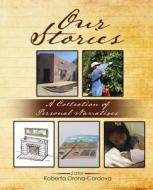 Our Stories di Orona-Cordova edito da Hunt Publishing