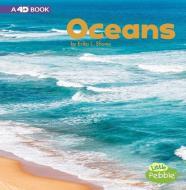 Oceans: A 4D Book di Erika L. Shores edito da PEBBLE BOOKS