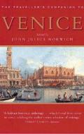 A Traveller's Companion to Venice di John Julius Norwich edito da Interlink Books