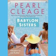 Babylon Sisters di Pearl Cleage edito da Audiogo