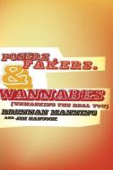 Posers, Fakers, & Wannabes: (Unmasking the Real You) di Brennan Manning edito da NAV PR