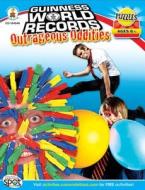 Guinness World Records(r) Outrageous Oddities, Grades 3 - 5 di Vicky Shiotsu, Shirley Pearson, Shirely Pearson edito da Carson Dellosa Publishing Company