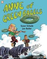 Anne of Green Bagels di Jon Buller edito da Papercutz