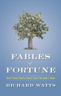 Fables of Fortune di Richard Watts edito da River Grove Books