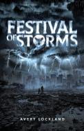 Festival of Storms di Lockland edito da New Degree Press