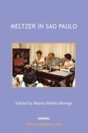 Meltzer In Sao Paulo di Donald Meltzer edito da Phoenix Publishing House