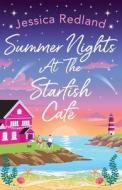 Summer Nights at The Starfish Café Summer Nights at The Starfish Café
