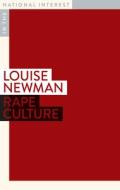 Rape Culture di Louise Newman edito da Monash University Publishing