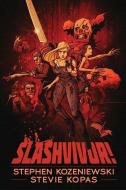 Slashvivor! di Stevie Kopas, Stephen Kozeniewski edito da LIGHTNING SOURCE INC