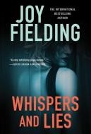 Whispers and Lies di Joy Fielding edito da POCKET BOOKS