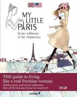 My Little Paris di Fany Pechiodat, Amandine Pechiodat, Anne-Flore Brunet edito da EPA