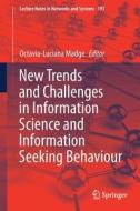 New Trends and Challenges in Information Science and Information Seeking Behaviour edito da Springer International Publishing
