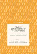 Reverse Entrepreneurship in Latin America edito da Springer-Verlag GmbH