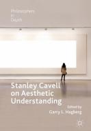 Stanley Cavell on Aesthetic Understanding edito da Springer-Verlag GmbH