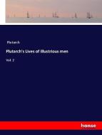 Plutarch's Lives of illustrious men di Plutarch edito da hansebooks