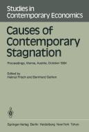 Causes of Contemporary Stagnation edito da Springer Berlin Heidelberg