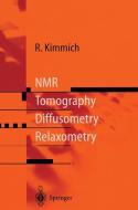 NMR di Rainer Kimmich edito da Springer Berlin Heidelberg