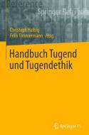Handbuch Tugendethik edito da Springer-Verlag GmbH