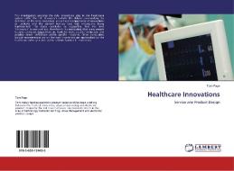 Healthcare Innovations di Tom Page edito da LAP Lambert Academic Publishing
