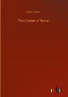 The Cornet of Horse di G. A. Henty edito da Outlook Verlag