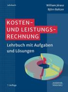 Kosten- und Leistungsrechnung di William Jórasz, Björn Baltzer edito da Schäffer-Poeschel Verlag