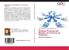 Entidad Proceso del Modelo de Factoría de Software di Zayli Noda García, Yeilín Martínez Torres edito da EAE