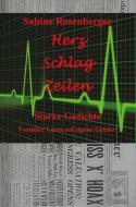HerzSchlagZeilen di Sabine Rosenberger edito da Re Di Roma-Verlag