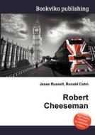 Robert Cheeseman edito da Book On Demand Ltd.