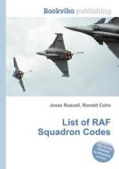 List Of Raf Squadron Codes edito da Book On Demand Ltd.