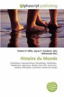 Histoire Du Monde edito da Vdm Publishing House