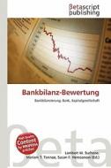 Bankbilanz-Bewertung edito da Betascript Publishing