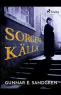 Sorgens Kalla di E. Sandgren Gunnar E. Sandgren edito da Saga Egmont