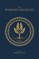 The Platonist Dialogues di Plato edito da Filibooks ApS