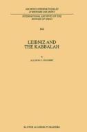 Leibniz and the Kabbalah di A. P. Coudert edito da Springer Netherlands
