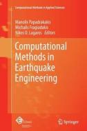 Computational Methods in Earthquake Engineering edito da Springer Netherlands