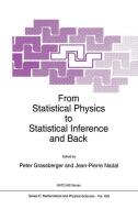 From Statistical Physics to Statistical Inference and Back edito da Springer Netherlands