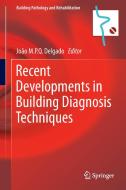 Recent Developments in Building Diagnosis Techniques edito da Springer Singapore