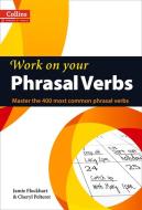 Phrasal Verbs di Jamie Flockhart, Cheryl Pelteret edito da HarperCollins Publishers