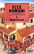 Ecce Romani Book 2 2nd Edition Rome At Last di Scottish Classics Group edito da Pearson Schools