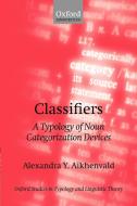 Classifiers di Alexandra Y. Aikhenvald, A. Iu Aikhenval'd edito da OUP Oxford