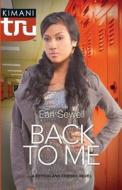 Back to Me di Earl Sewell edito da KIMANI PR