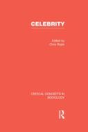 Celebrity di Chris Rojek edito da Routledge