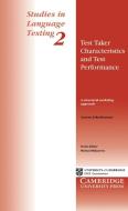 Test Taker Characteristics and Test Performance di Antony John Kunnan edito da Cambridge University Press